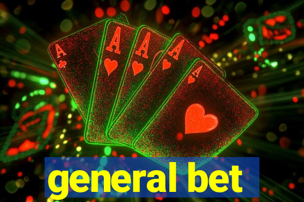 general bet