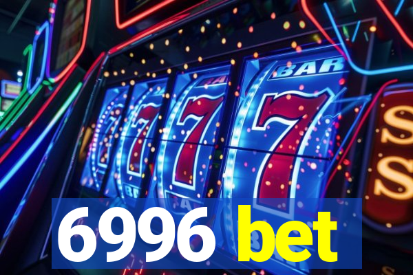 6996 bet