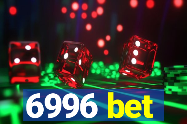 6996 bet