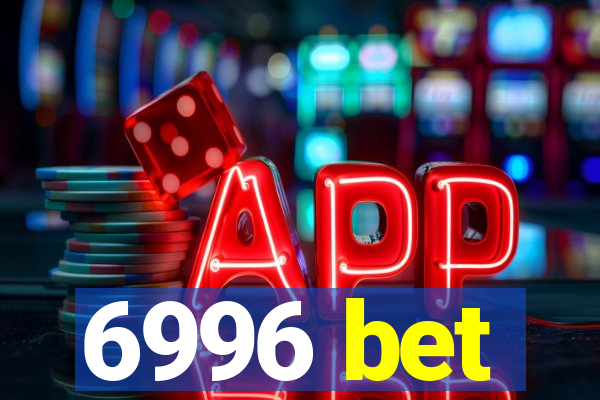 6996 bet