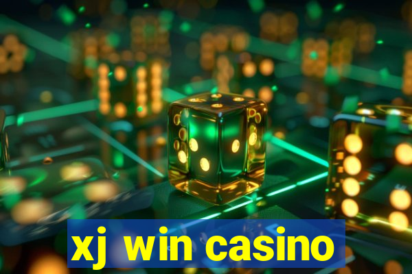 xj win casino