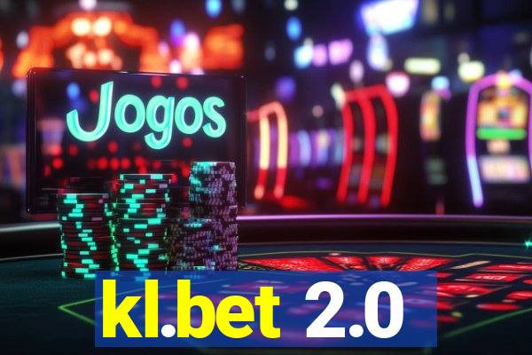 kl.bet 2.0