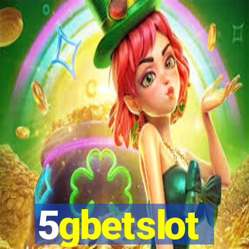 5gbetslot