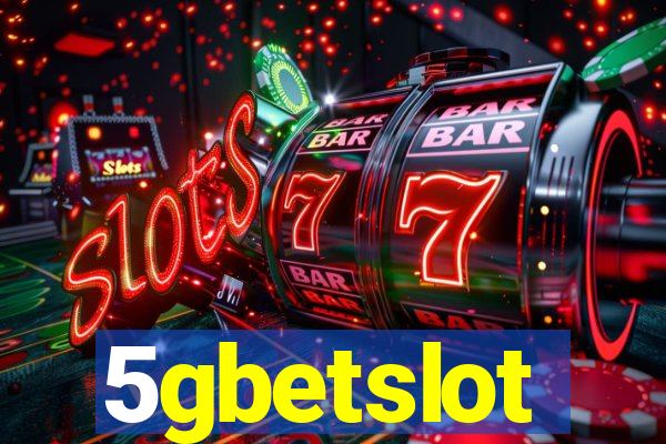5gbetslot