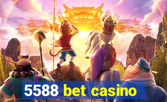 5588 bet casino