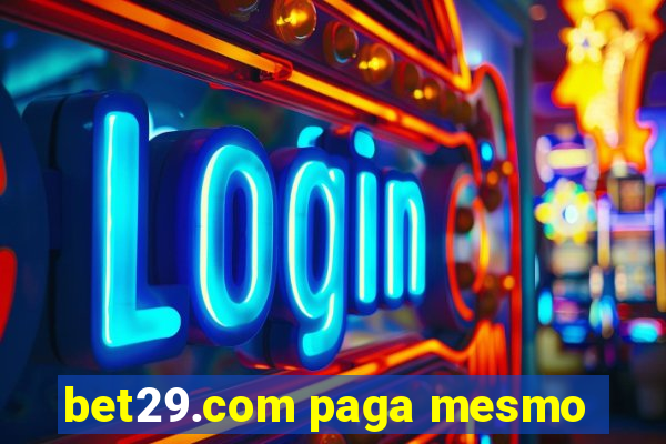 bet29.com paga mesmo