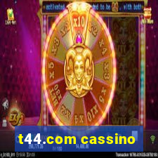 t44.com cassino