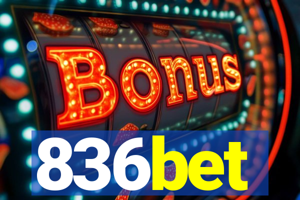 836bet