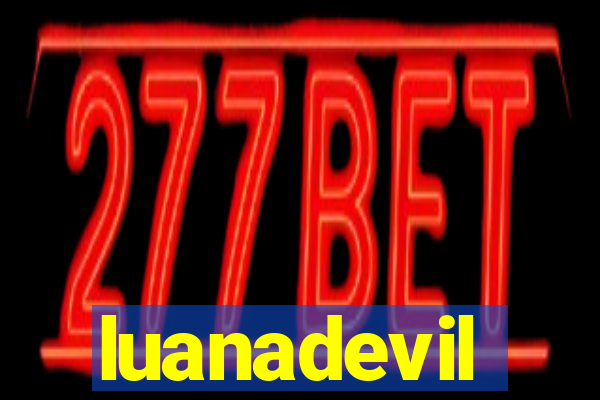 luanadevil