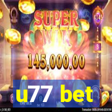 u77 bet