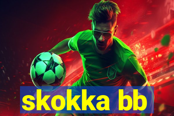 skokka bb