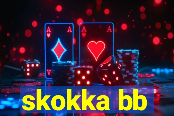 skokka bb