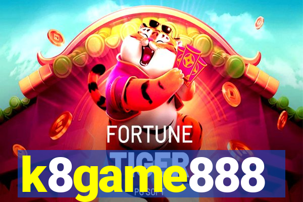 k8game888