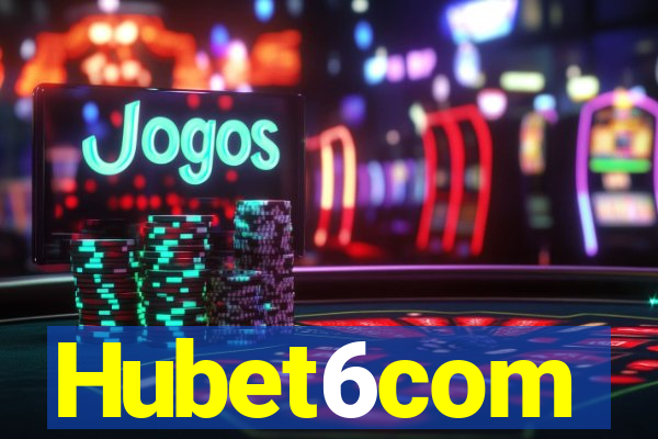 Hubet6com