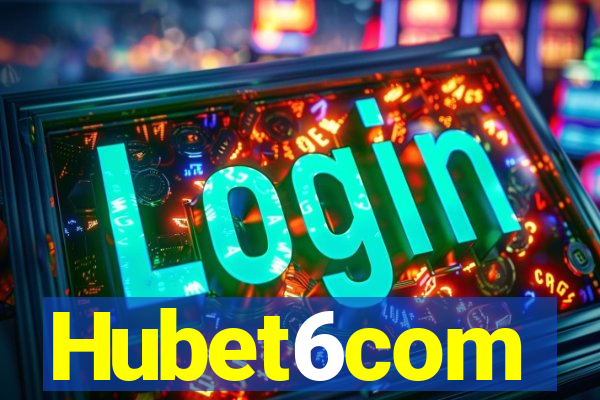 Hubet6com