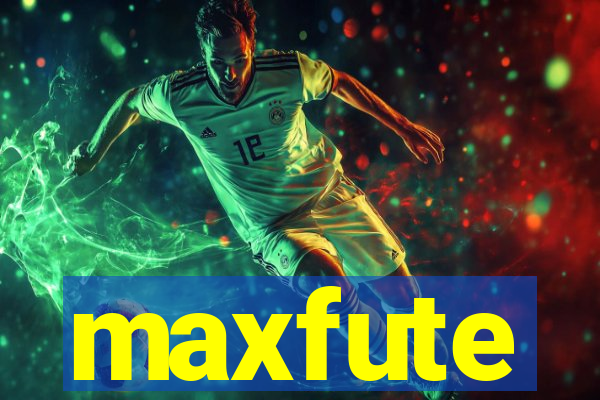 maxfute