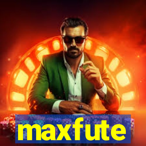 maxfute