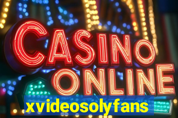 xvideosolyfans