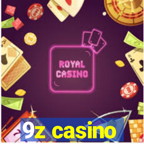 9z casino