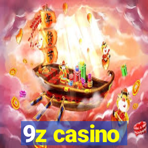 9z casino