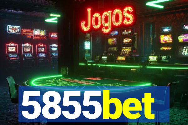 5855bet