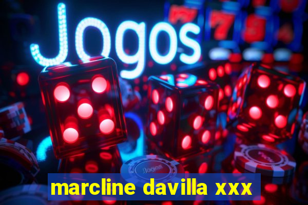 marcline davilla xxx