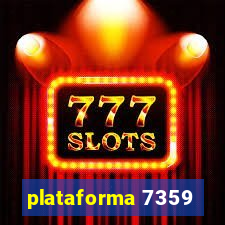 plataforma 7359