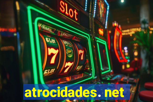 atrocidades. net