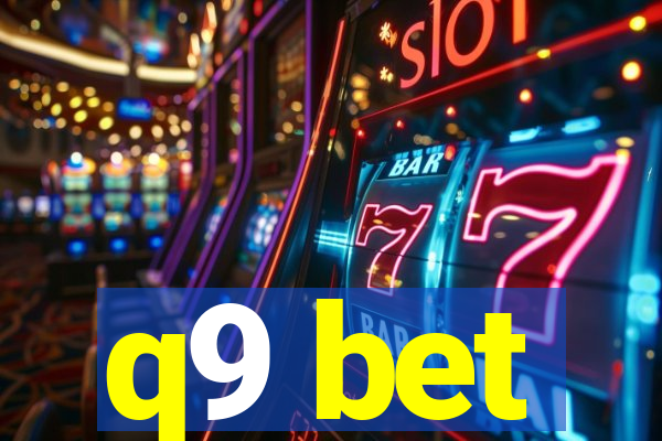 q9 bet