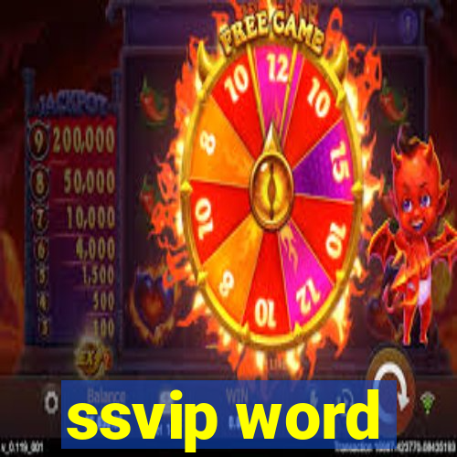 ssvip word