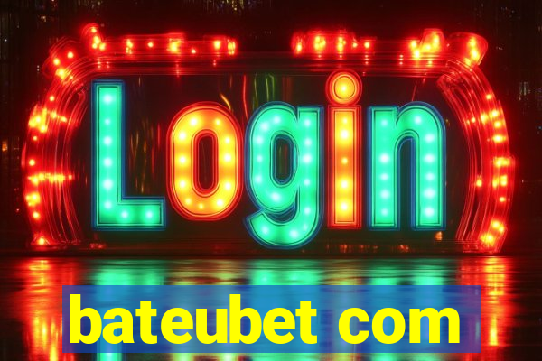 bateubet com