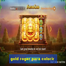 gold roger para colorir