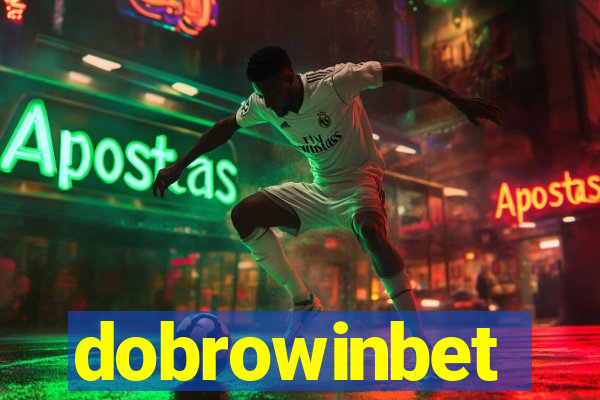 dobrowinbet