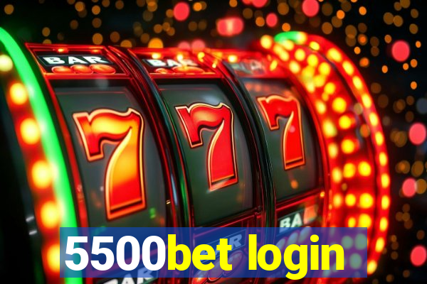 5500bet login
