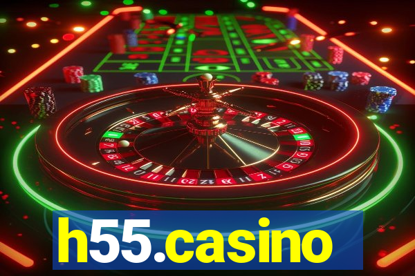 h55.casino