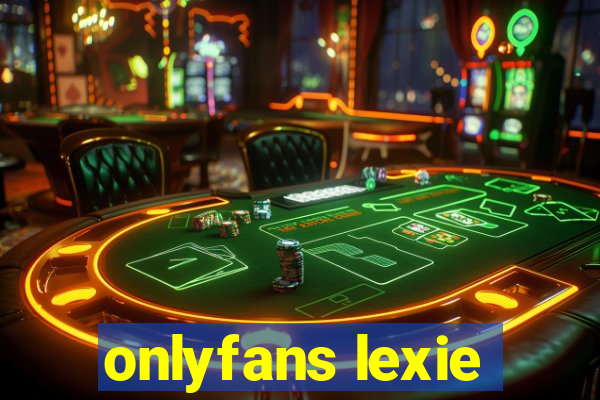 onlyfans lexie