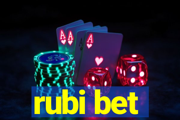 rubi bet