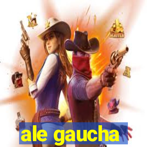 ale gaucha