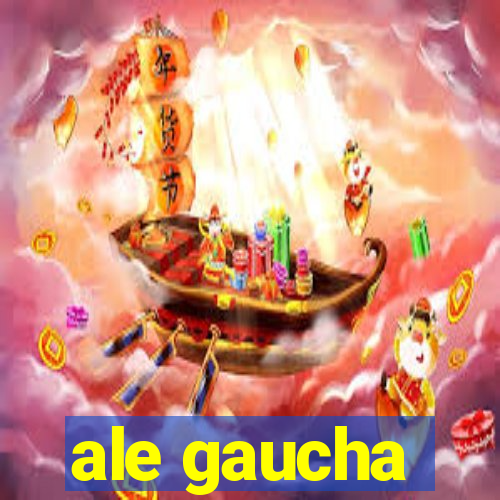 ale gaucha