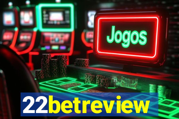 22betreview
