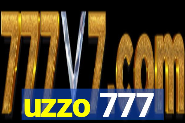 uzzo 777