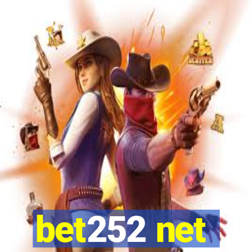 bet252 net
