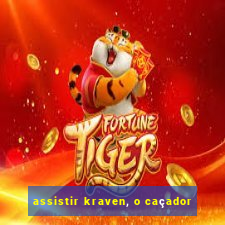 assistir kraven, o caçador