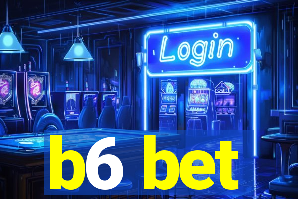 b6 bet