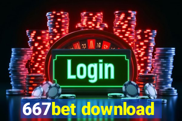 667bet download