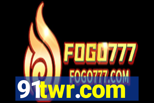 91twr.com