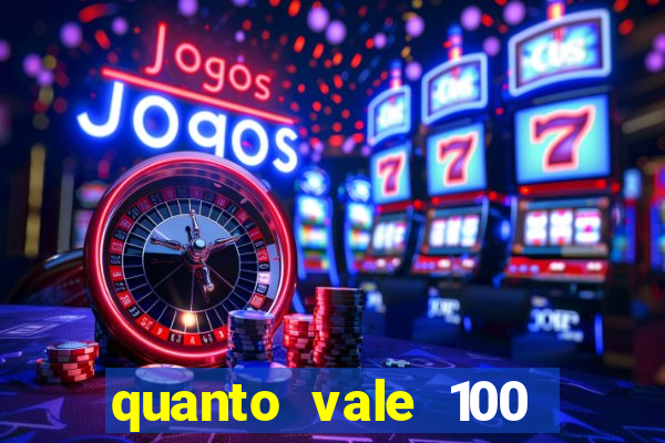 quanto vale 100 yuan em real