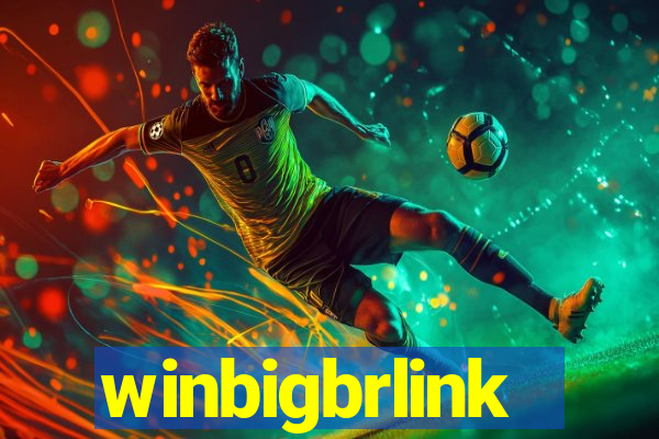 winbigbrlink