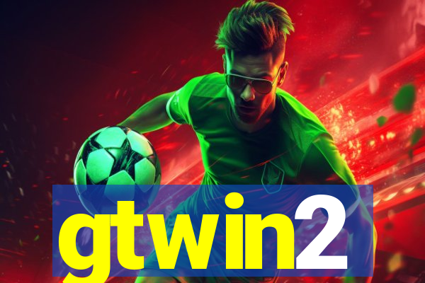 gtwin2