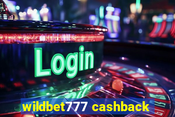 wildbet777 cashback